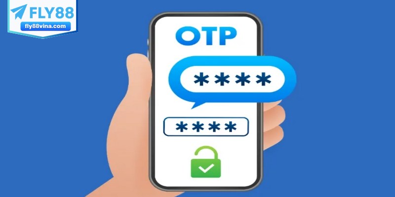Mỗi lệnh rút tiền FLY88 đều yêu cầu mã OTP gửi qua SMS hoặc email